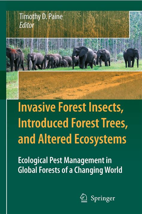 Invasive Forest Insects, Introduced Forest Trees and Altered Ecosystems Ecological Pest Management i PDF